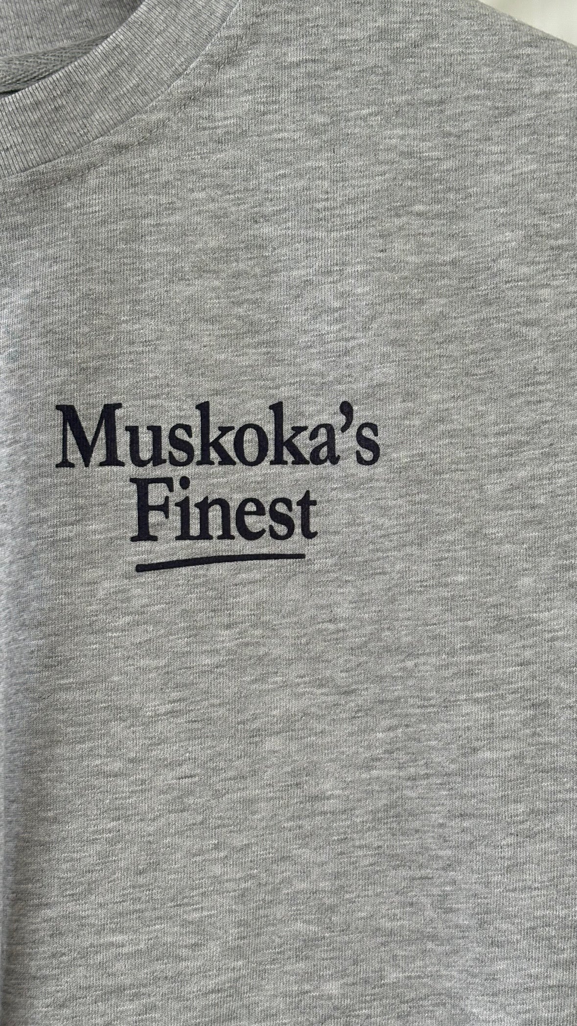 Muskoka's Finest T-Shirt - Grey